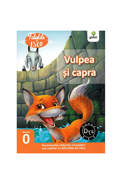 Gama Vulpea și Capra. Fabele lui Esop: Nivelul 0