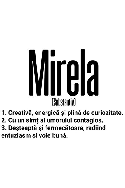 StoryGift Romania Sticker Autocolant 70CM Cu Numele Mirela, si Mesaj Motivational, Creativa, Desteapta, Curioasa