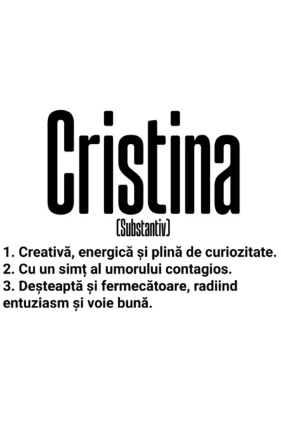 StoryGift Romania Sticker Autocolant 70CM Cu Numele Cristina, si Mesaj Motivational, Creativa, Desteapta, Curioa