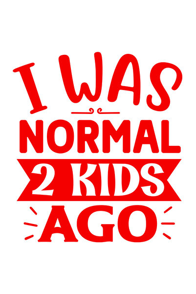 StoryGift Romania Sticker Autocolant 30CM Exterior pentru o mama care era normala "acum 2 copii" - mesaj in engl