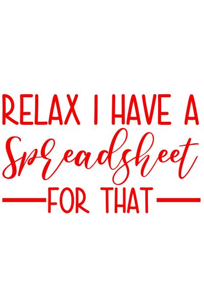 StoryGift Romania Sticker Eticheta 50CM Exterior cu textul "Relaxeaza-te, am o foaie de calcul pentru acel lucru