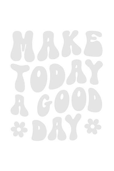 StoryGift Romania Sticker Autocolant 70CM Exterior cu un mesaj motivational in engleza "Make today a good day" -