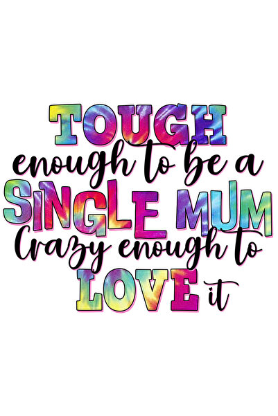 StoryGift Romania Sticker Adeziv 90CM cu mesajul "Tough enough to be a single...