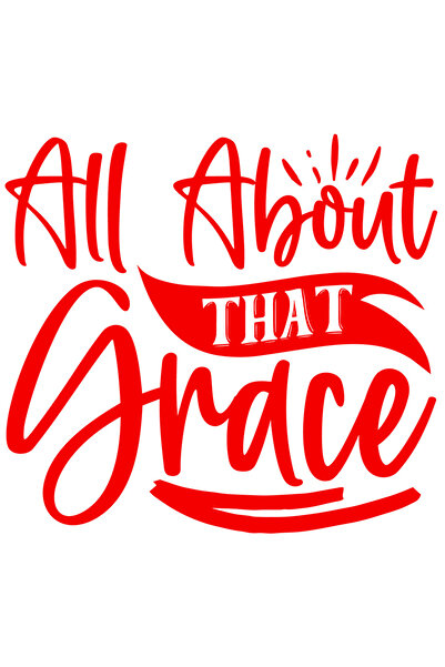 StoryGift Romania Sticker Autocolant 70CM Exterior cu textul "All about that grace" - totul despre acea gratie ,