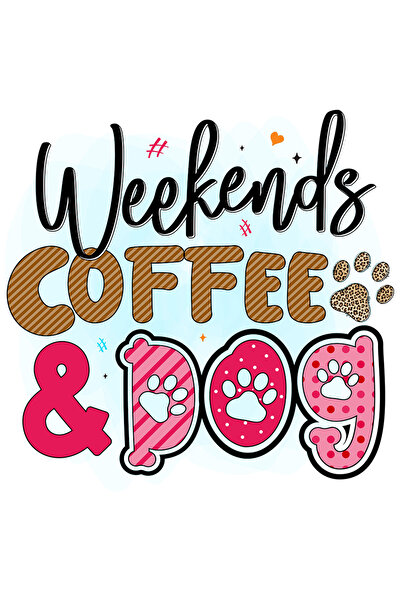StoryGift Romania Sticker Adeziv 90CM cu mesajul "Weekends Coffee & Dog", cai...