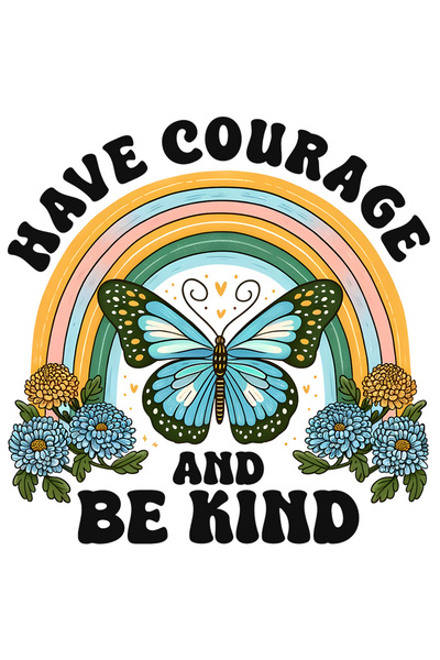 StoryGift Romania Sticker Cu Mesajul "have Courage And Be Kind", Ilustratie, ...