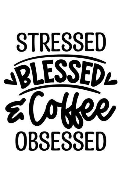 StoryGift Romania Sticker Autocolant 70CM Cu Strssed Blessed Coffee Obsessed, Ceasca Mare De Cafea, Trezirea De