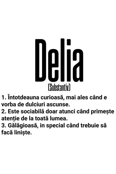 StoryGift Romania Sticker Autocolant 70CM Cu Numele Delia, si Mesaj Amuzant, ...