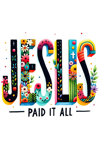 StoryGift Romania Sticker Autocolant 70CM cu mesajul "Jesus paid it all", rel...