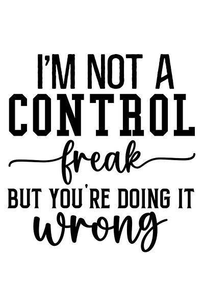 StoryGift Romania Sticker Autocolant 70CM Exterior cu mesajul "Nu sunt un obsedat de control, dar tu o faci gres