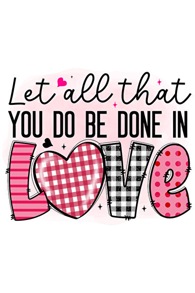 StoryGift Romania Sticker Autocolant 70CM cu mesajul "Let all that you do be done in Love", tot cee ce faci, iub