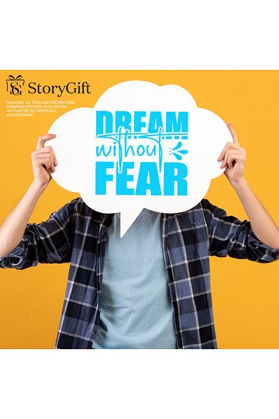 StoryGift Romania Sticker Eticheta 50CM Exterior cu mesajul in engleza "Dream without fear" - viseaza fara frica