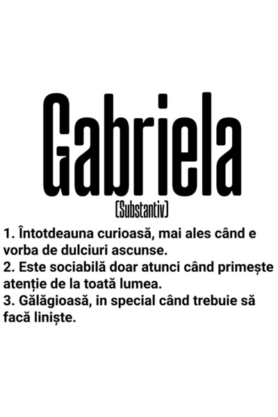 StoryGift Romania Sticker Autocolant 70CM Cu Numele Gabriela, si Mesaj Amuzan...