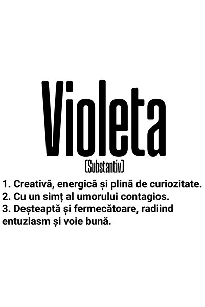 StoryGift Romania Sticker Autocolant 70CM Cu Numele Violeta, si Mesaj Motivat...