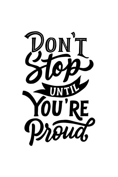 StoryGift Romania Sticker Eticheta 40CM Cu Mesaj Motivational Don't Stop Unitil You're Proud, Text In Engleza, M
