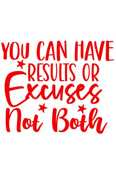 StoryGift Romania Sticker Autocolant 70CM Exterior cu mesaj motivational "You can have results or excuses, not b