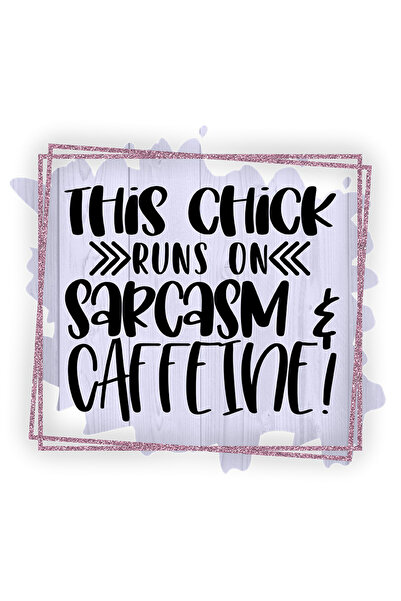 StoryGift Romania Sticker Eticheta 40CM cu mesajul "This chick runs on sarcas...