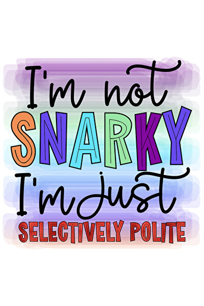 StoryGift Romania Sticker Autocolant 70CM cu mesajul "I'm not snarky, I'm jus...