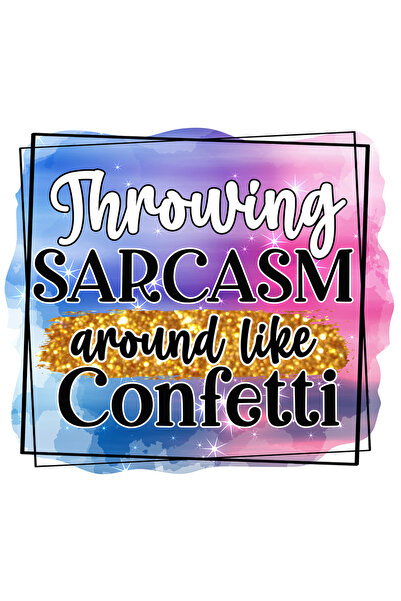 StoryGift Romania Sticker Autocolant 70CM cu mesajul "Throwing sarcasm around...