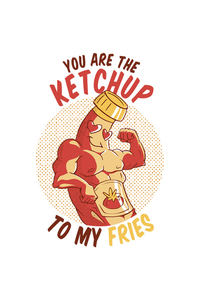 StoryGift Romania Sticker Adeziv 90CM Cu Mesaj In Engleza You Are The Ketchup...