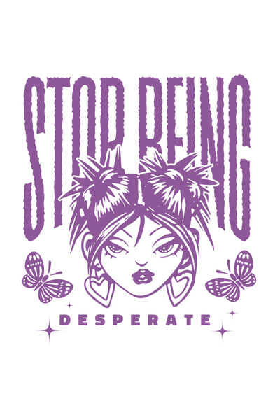 StoryGift Romania Sticker Autocolant 70CM Cu Mesaj In Engleza Stop Being Desperate, Fluturi, Fata, cu Margini A