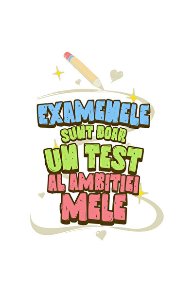 StoryGift Romania Sticker Autocolant 70CM Adeziv Examenele sunt doar un test al ambiției mele scoala cu Margini