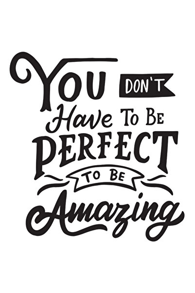 StoryGift Romania Sticker Adeziv 90CM Cu Mesaj You Don't Have To Be Perfect T...