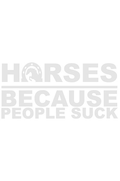 StoryGift Romania Sticker Eticheta 50CM Exterior pentru iubitorii de cai cu textul "Horses, because people s*ck"