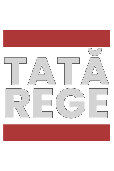 StoryGift Romania Sticker Adeziv Tata Rege, Familie, Barbat, Parinte, Iubire ...