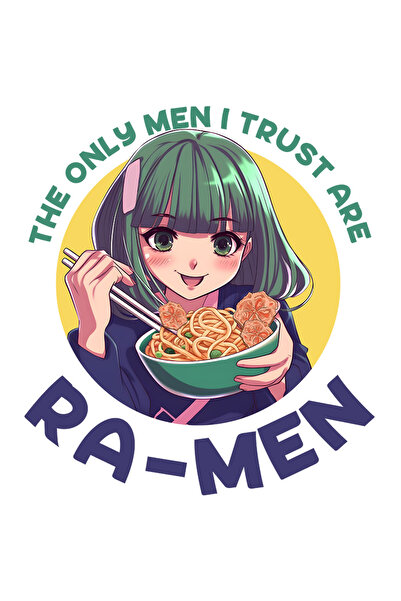 StoryGift Romania Sticker Adeziv 90CM cu o fata care mananca ramen cu mesajul "The only men I trust are ra-men",