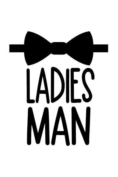 StoryGift Romania Sticker Adeziv 90CM Cu Papion De Barbat, Text Basic in Engleza Ladies man, Femeie Si Barbat, L