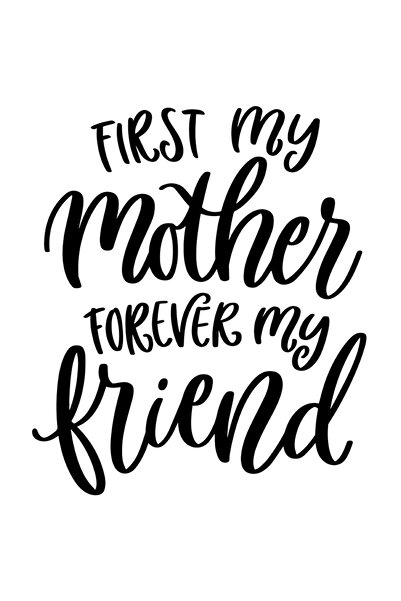 StoryGift Romania Sticker Adeziv 90CM Cu Text In Engleza First My Mother Forever My Friend, Cea Mai Buna mama, I
