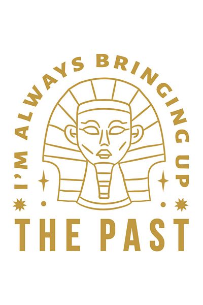 StoryGift Romania Sticker 70CM Personalized Egypt, Mummy, I'm Always Bringing up the Past, with Margi