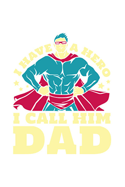 StoryGift Romania Sticker Autocolant 70CM Cu Mesajul I Have A Hero I Call Him Dead, Super Erou, Relatie Tata-Cop