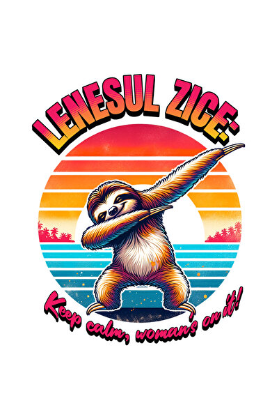 StoryGift Romania Sticker Adeziv 90CM Adeziv Animal Lenes Vesel Text Haios Lenesul zice Keep Calm Womes's On It!