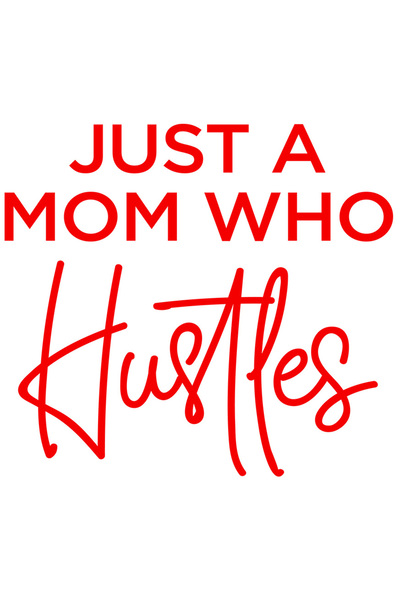 StoryGift Romania Sticker Autocolant 30CM Exterior cu mesaj in limba engleza "Just a mom who hustles" pentru mam