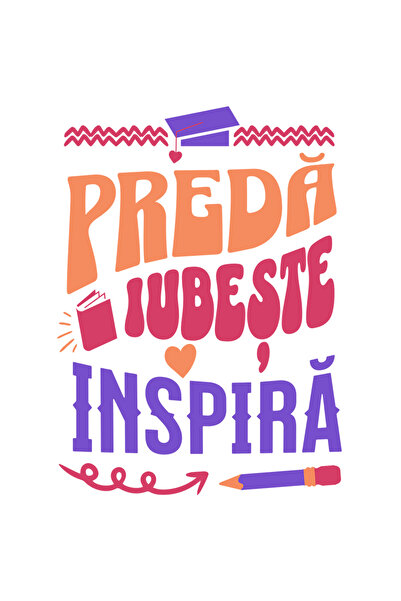 StoryGift Romania Sticker Autocolant 70CM Adeziv preda iubeste inspira profesor scoala educatie cu Margini Albe,