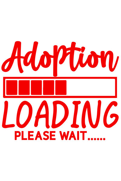 StoryGift Romania Sticker Autocolant 30CM Exterior cu textul "Adoption loading, please wait" - adoptia se incarc