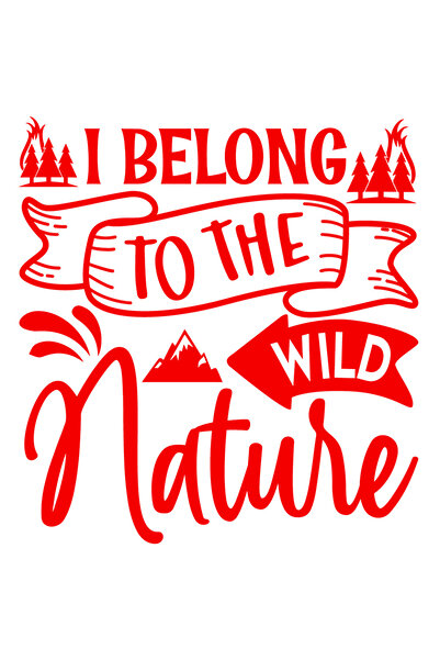 StoryGift Romania Sticker Exterior cu munti si brazi cu mesajul "Ii apartii naturii salbatice" , Vinyl Rosu,