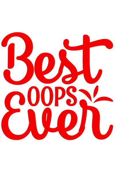 StoryGift Romania Sticker Exterior cu textul in engleza "Best oops ever" - cea mai tare "greseala" dintotdea