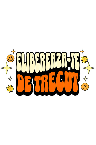 StoryGift Romania Sticker Adeziv 90CM Elibereaza-te De Trecut cu Margini Albe...