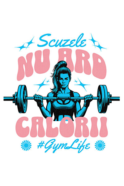 StoryGift Romania Sticker Autocolant 70CM Scuzele Nu Ard Calorii #GymLife cu ...