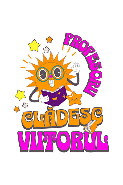 StoryGift Romania Sticker Eticheta 50CM Adeziv profesorii cladesc viitorul educatie scoala cu Margini Albe, PVC