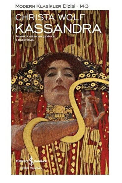 TÜRKİYE İŞ BANKASI KÜLTÜR YAYINLARI Kassandra - Modern Klasikler Dizisi