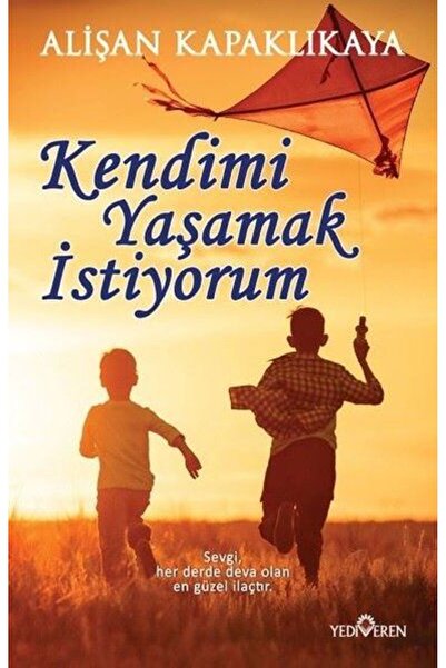 Destek Yayınları Kendimi Yaşamak İstiyorum
