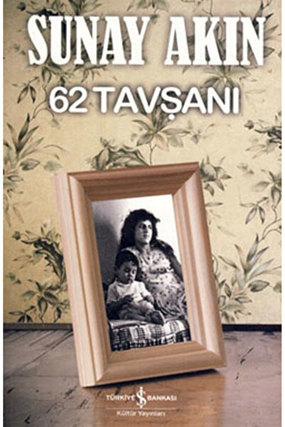 TÜRKİYE İŞ BANKASI KÜLTÜR YAYINLARI 62 Tavşanı