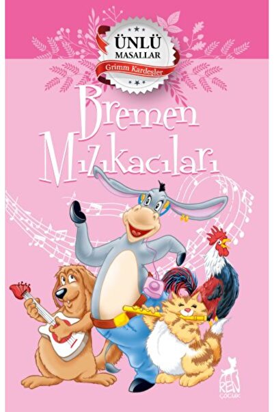 İthaki Yayınları Bremen Mızıkacıları - Ünlü Masallar