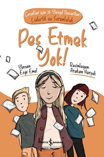 TÜRKİYE İŞ BANKASI KÜLTÜR YAYINLARI Pes Etmek Yok