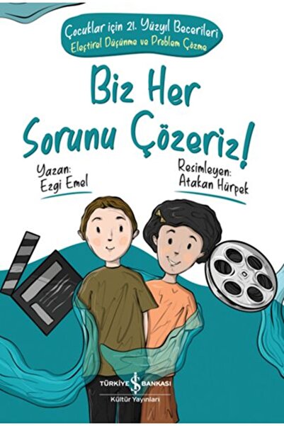 TÜRKİYE İŞ BANKASI KÜLTÜR YAYINLARI Biz Her Sorunu Çözeriz