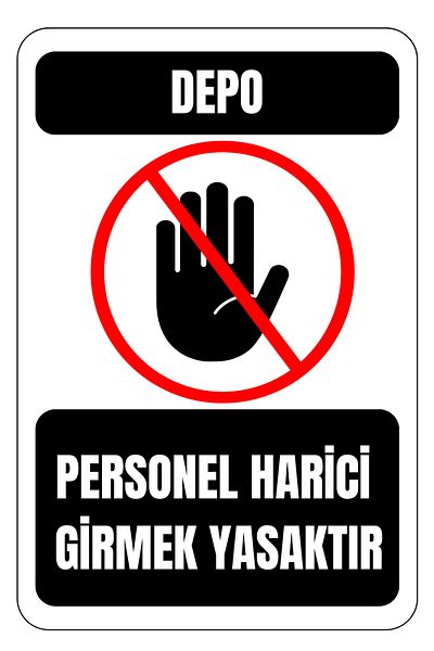 Girl Power 35 X 50 Warehouse Personnel External Entrance Prohibited Warning Sign 3 mm Foil Printing on the Decota